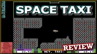 Space Taxi - on the Commodore 64 !! with Commentary
