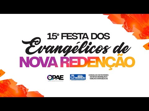 15° Festa dos Evangélicos de Nova Redenção