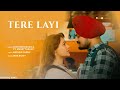 Tere Layi Sidhu Moose Wala Ft Mandy Takhar Nirvair Pannu New Punjabi Song 2025