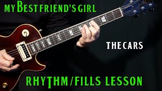 how to play &quot;My Best Friend&#39;s Girl&quot; on guitar by The Cars | RHYTHM &amp; FILLS| electric guitar lesson