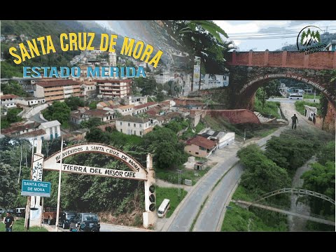 🌄SANTA CRUZ DE MORA, estado Mérida, Venezuela, un pueblo maravillosos🌄