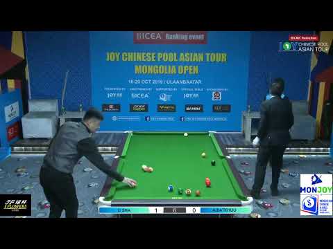 Li Sha VS A Batkhuu - Stage 2 - 2019 Joy Chinese Pool Asian Tour Mongolia Open
