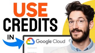 How to USE GOOGLE CLOUD CREDITS (Step by Step)