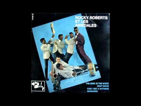 ROCKY ROBERTS et les Airedales - THE BIRD IS THE WORD