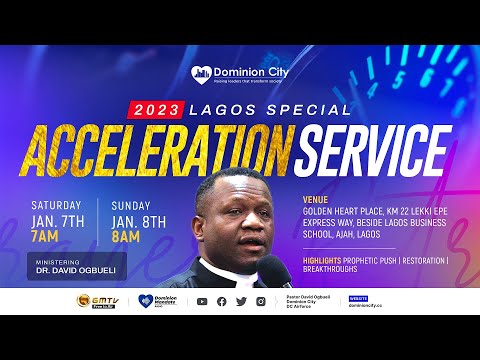 LAGOS SUNDAY ACCELERATION SERVICE  II LIVE ||  DR DAVID OGBUELI ||  8TH JAN  2023