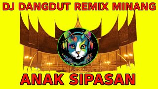 Download lagu DJ DANGDUT REMIX MINANG - ANAK SIPASAN - FULL BASS mp3