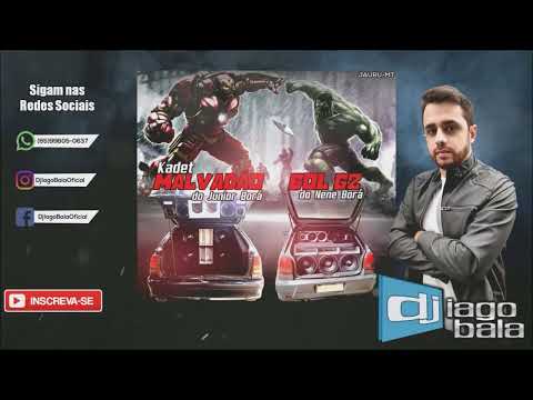 CD KADET MALVADÃO DO JUNIOR BORÁ & GOL G2 DO NENÊE BORÁ DE JAURU-MT - DJ IAGO BALA