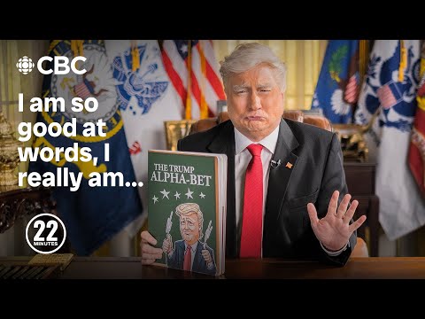 Introducing: The Trump Alpha-bet! | This Hour Has 22 Minutes