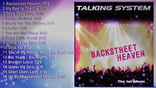 Talking System - Backstreet Heaven