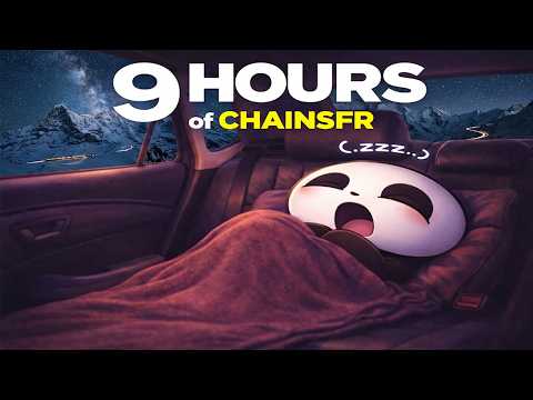 9 Hours 2 Minutes of ChainsFR to Fall Asleep Fast 2026 🌙😴