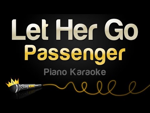 Passenger - Let Her Go (Karaoke Piano)