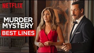 Jennifer Aniston & Adam Sandler’s Best Lines | Murder Mystery | Netflix video