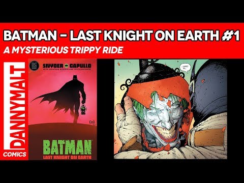 Batman - Last Knight On Earth #1 (2019) - Comic Story & Review