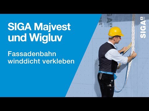SIGA Majvest & Wigluv - Fassadenbahn winddicht verkleben