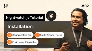 How To Install & Set Up Nightwatch.js For E2E Testing | Nightwatch.js Tutorial