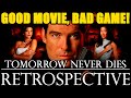 A Bad Game To An Underrated Movie 007 Tomorrow Never Dies PS1 Retrospective Game Review