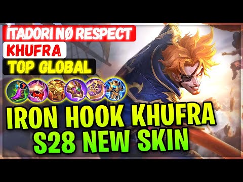 Iron Hook Khufra, S28 New Skin Gameplay [ Top Global Khufra ] İtadori Nø Respect - Mobile Legends