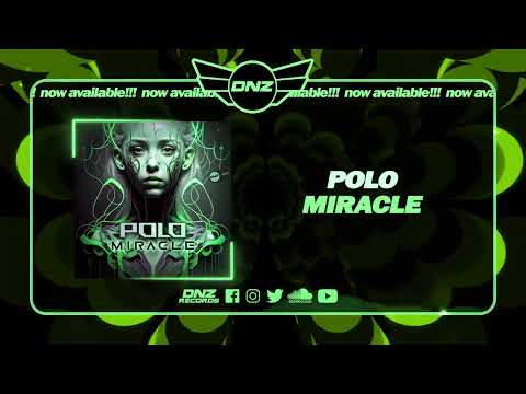 DNZ526 // POLO - MIRACLE (Official Video DNZ Records)