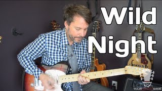 How To Play Wild Night by John Cougar Mellencamp - Guitar Lesson