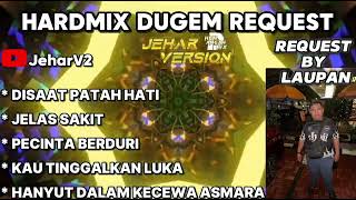 Download lagu DISAAT PATAH HATI X JELAS SAKIT NONSTOP DUGEM HARDMIX REQUEST BY (LAUPAN) mp3 Download lagu DISAAT PATAH HATI X JELAS SAKIT NONSTOP DUGEM HARDMIX REQUEST BY (LAUPAN) mp3