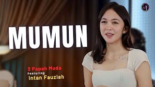Download lagu Mumun (Loba Nu Bogoh Ka Mumun) - Doel Sumbang | Intan Fauziah feat 3 Papah Muda mp3