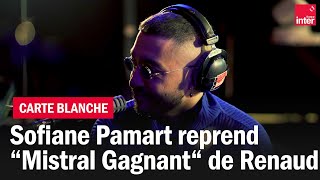 Sofiane Pamart reprend &quot;Mistral Gagnant&quot; de Renaud