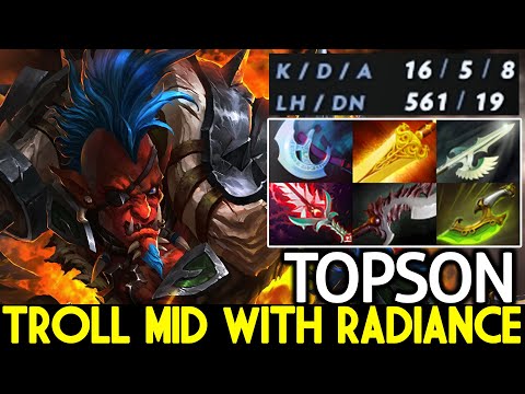 TOPSON [Troll Warlord] Top Pro Picked Troll Mid with Radiance Build Dota 2