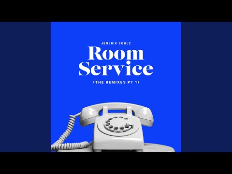 Room Service (Chymamusique Retro Remix)