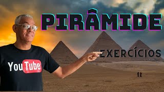 Pirmide: Resoluo de Exerccios.