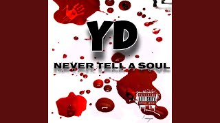 Never Tell a Soul (feat. 2js)