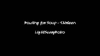 Bowling for Soup - Thirteen (Bowling for Soup (1994)) lyrics