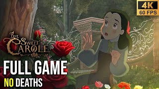 BYE SWEET CAROLE FULL Game Walkthrough - All Chapters - NO DEATHS (4K60fps)
