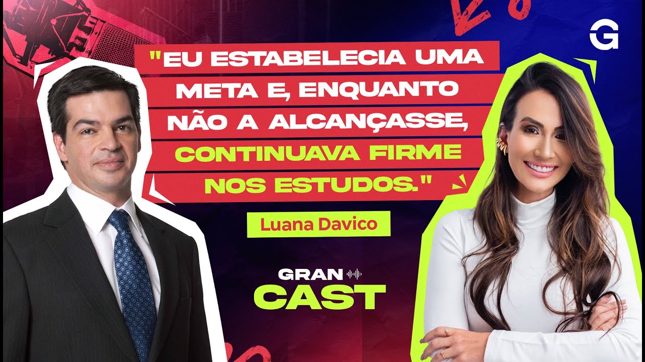 Gran Cast | Estudos, Persistência e Conquista: A Jornada da Delegada Luana Davico!