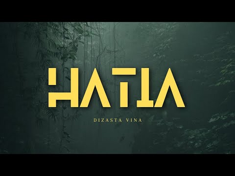 Dizasta  Vina - Hatia