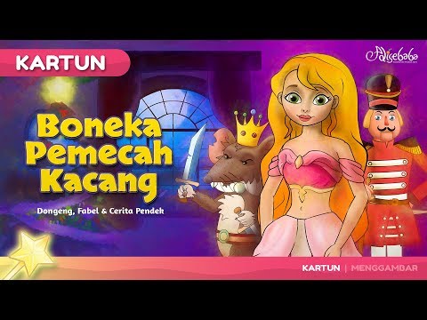 Boneka Pemecah Kacang - Kartun Anak Cerita2 Dongeng Anak Bahasa Indonesia - Cerita Untuk Anak Anak