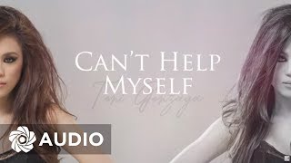 Toni Gonzaga - Can&#39;t Help Myself (Audio) 🎵 | Toni at 10