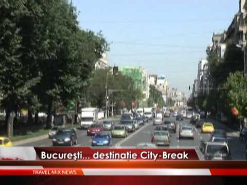 Bucureştiul, o nouă destinaţie city break – VIDEO