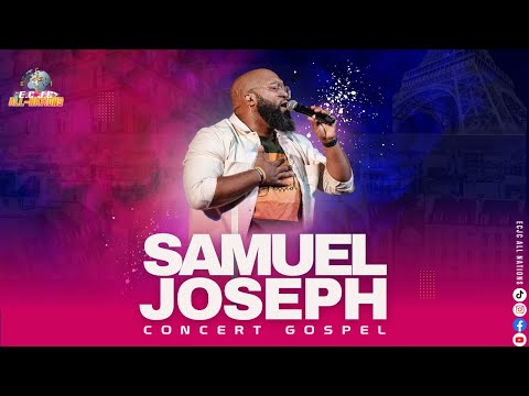 CONCERT SAMUEL JOSPEH | ECJC ALL NATIONS