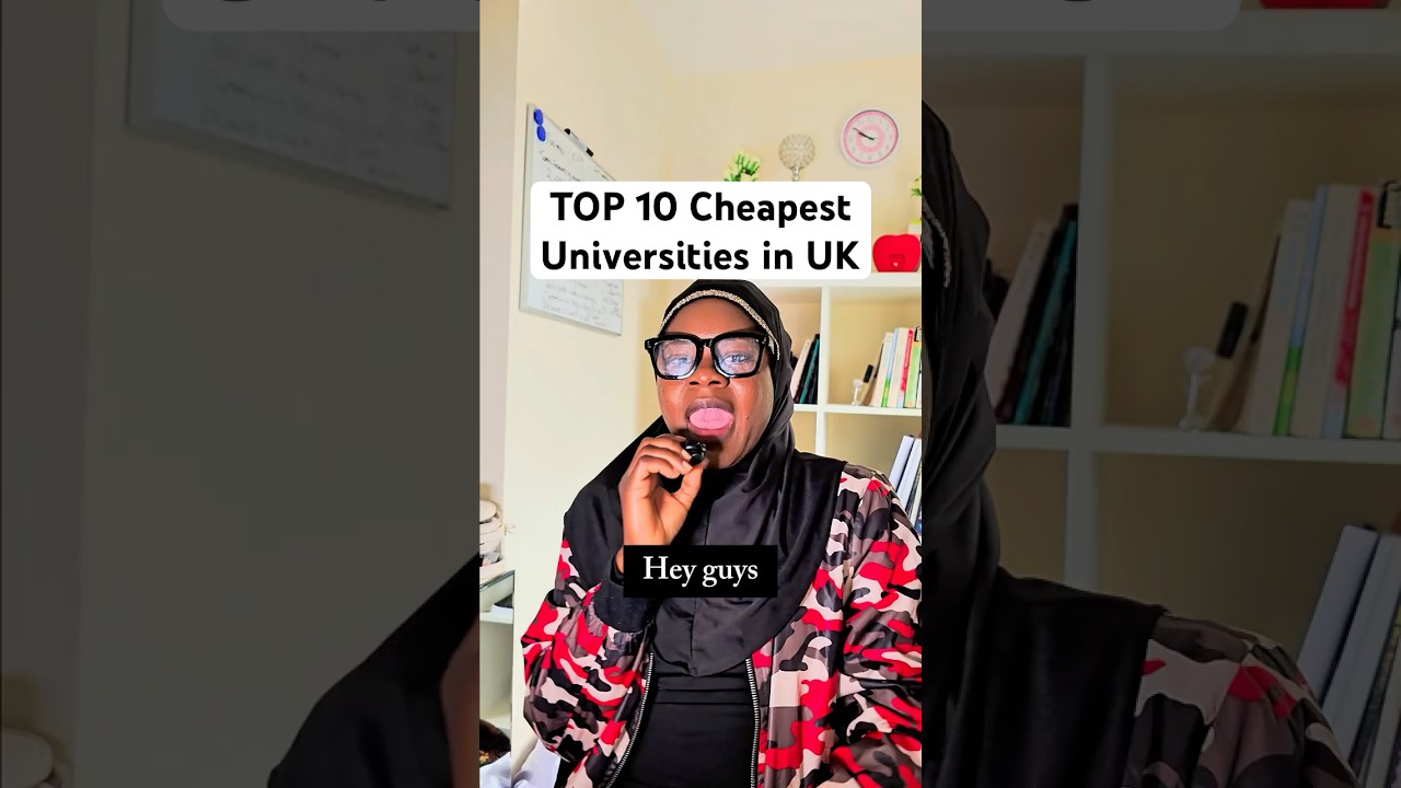 Top 10 Cheapest Universities in the UK for First-Time Students 2025 #CheapUKUniversities #studyinuk