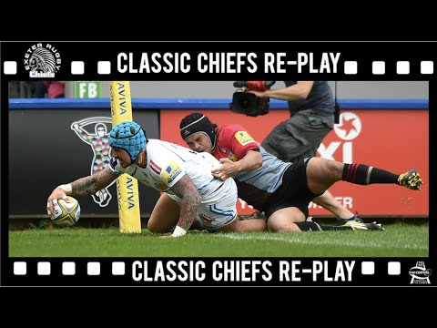 🎥 🏉 Classic Chiefs Re-Play 🎥 🏉 Harlequins v Exeter Chiefs - Premiership May 7th 2016