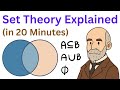 Everything You Need To Know About Set Theory All In One Video
