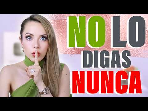 ¡DECIR ESTO TE ARRUINA LA VIDA!