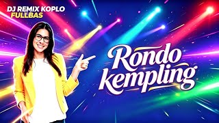 Download lagu DJ REMIX KOPLO FULLBAS //RONDO KEMPLING #DJREMIXKOPLOFULLBASJOKOWIJAYA28 mp3