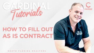 How to Fill out A Real Estate Contract (As Is Contract | Florida Realtors) - Cardinal Tutorials