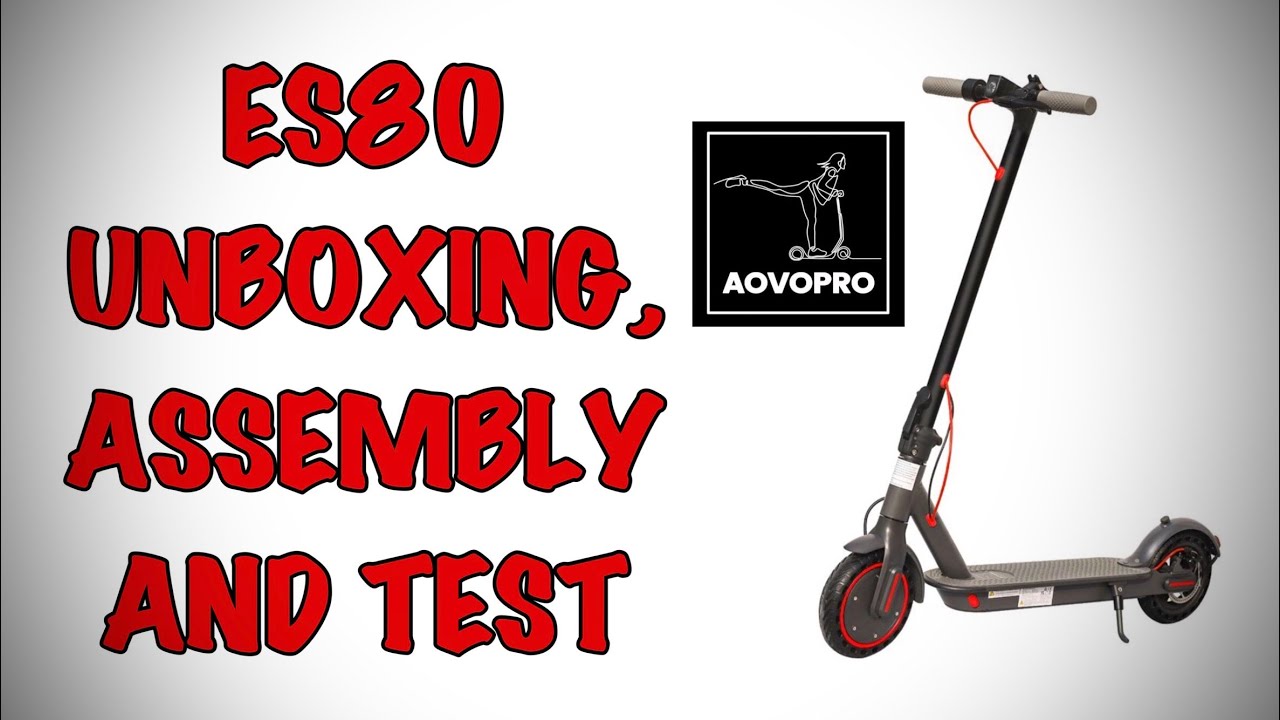 Watch video AOVO PRO ES80 E-SCOOTER UNBOXING, ASSEMBLY AND TEST Now AOVO PRO ES80 E-SCOOTER UNBOXING, ASSEMBLY AND TEST