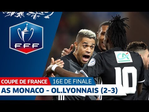 Coupe de France, 16es de finale : Monaco - Lyon (2-3), résumé I FFF 2018