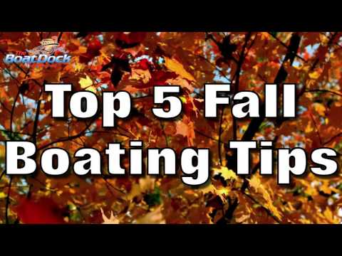 Top 5 Fall Boating Tips