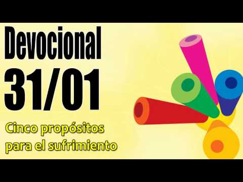 Cinco propósitos para el sufrimiento. Devocional John Piper Solid Joys 31/01