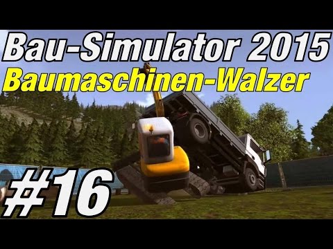 Baumaschinen-Walzer ★ BAU SIMULATOR 2015 #16 ★ Let's play Bau Simulator 2015