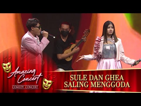 Sule X Ghea Youbi -  [JUDUL-JUDULAN] | Amazing Concert GTV